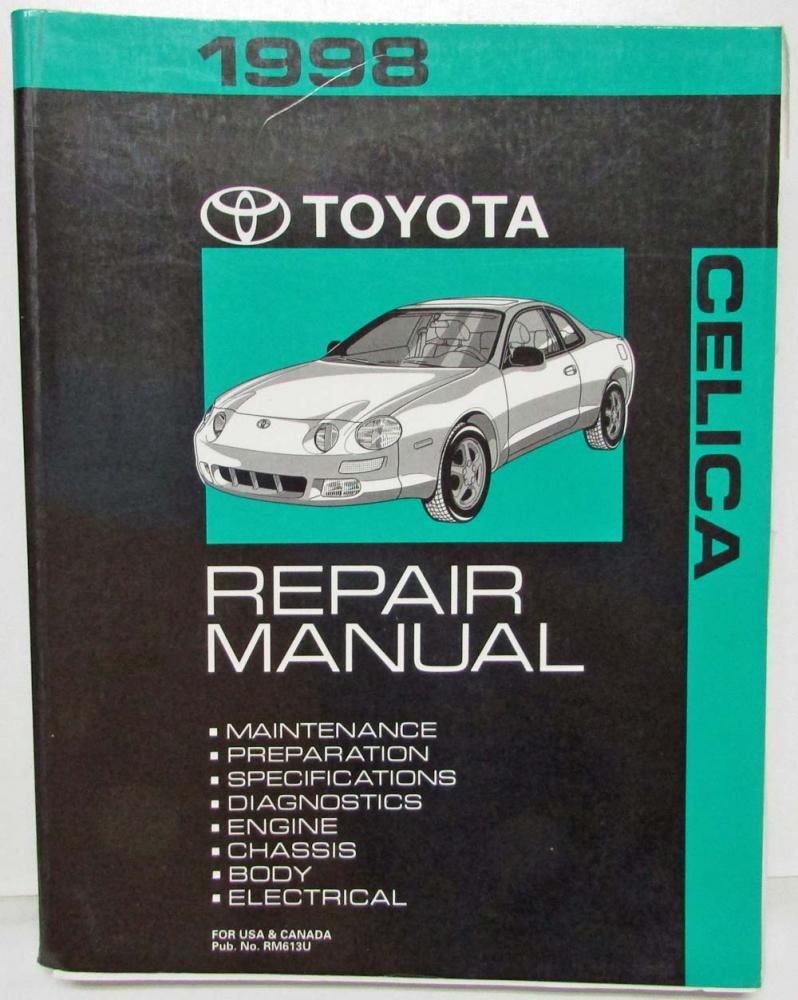 1998 Toyota Celica Service Repair Manual Plus Repair Manual Corrections