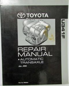 2002 Toyota Automatic Transaxle Service Repair Manual U341F