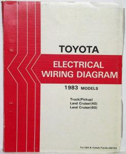 1983 Toyota Truck and Land Cruiser Electrical Wiring Diagram Manual US & Canada