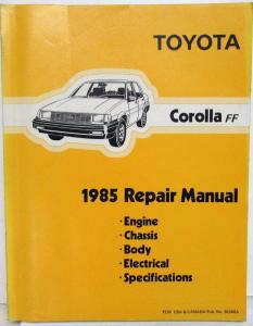 1985 Toyota Corolla FF Shop Service Repair Manual