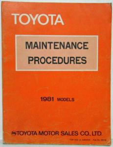 1981 Toyota Models Service Maintenance Procedures Manual US & Canada