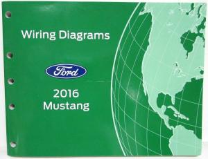 2016 Ford Mustang GT Shelby GT350 Electrical Wiring Diagrams Manual