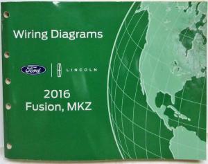 2016 Ford Fusion Lincoln MKZ Electrical Wiring Diagrams Manual