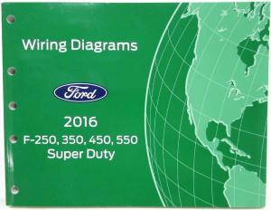 2016 Ford F-250 350 450 550 Super Duty Pickup Electrical Wiring Diagrams Manual