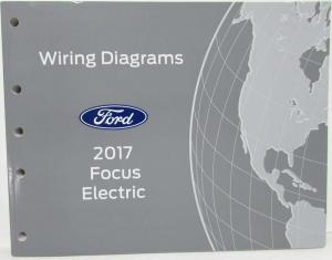 2017 Ford Focus Electric Electrical Wiring Diagrams Manual