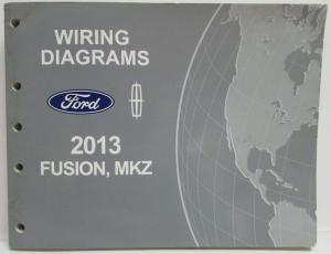 2013 Ford Fusion Lincoln MKZ Electrical Wiring Diagrams Manual