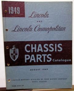 1949 Lincoln & Cosmopolitan Dealer Chassis Parts List Book Catalog Original