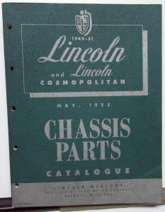 1949-1951 Lincoln Dealer Chassis Parts Book Catalog Cosmopolitan Original