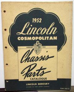 1952 Lincoln Cosmopolitan Dealer Chassis Parts Book Catalog Original