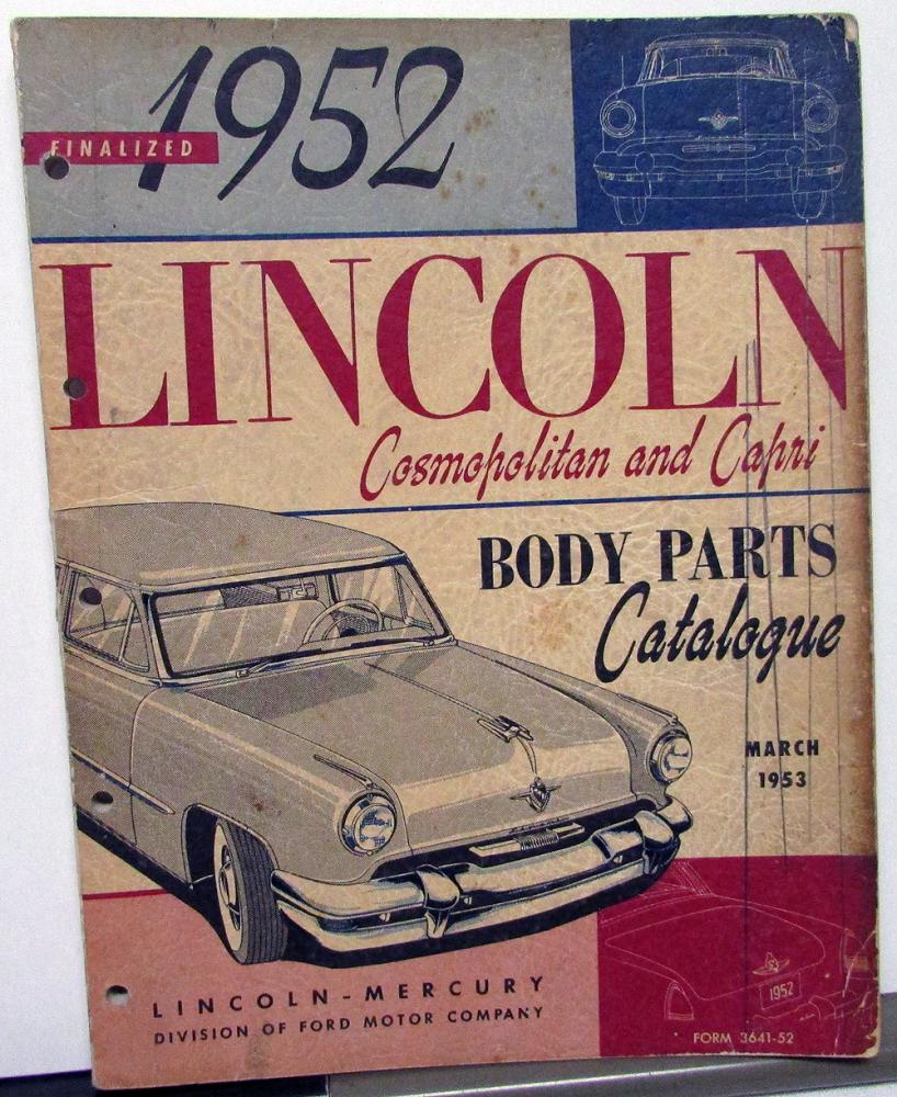 1952 Lincoln Cosmopolitan & Capri Dealer Body Parts Book Catalog Finalized Orig
