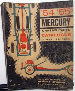 1954-1955 Mercury Chassis Parts Catalog Book Monterey Montclair Final Edition