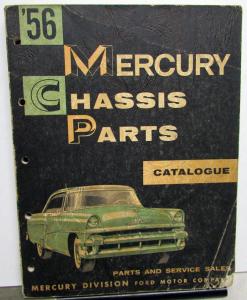 1956 Mercury Chassis Parts Catalog Book Monterey Montclair Convertible Wagon
