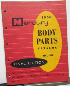 1956 Mercury Dealer Body Parts Catalog Final Edition Montclair Monterey Custom