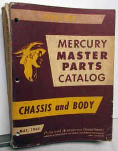 1956-1959 Mercury Dealer Master Chassis & Body Parts Catalog Book All Cars