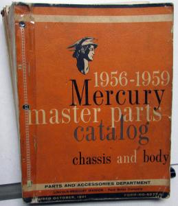 1956-1959 Mercury Dealer Master Chassis Body Parts Catalog Book Revised 61