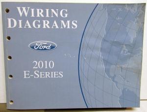 2010 Ford Econoline Club Wagon E-Series Electrical Wiring Diagrams Manual