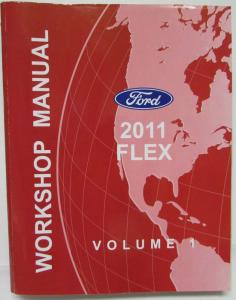 2011 Ford Flex Service Shop Repair Manual Set Vol 1&2