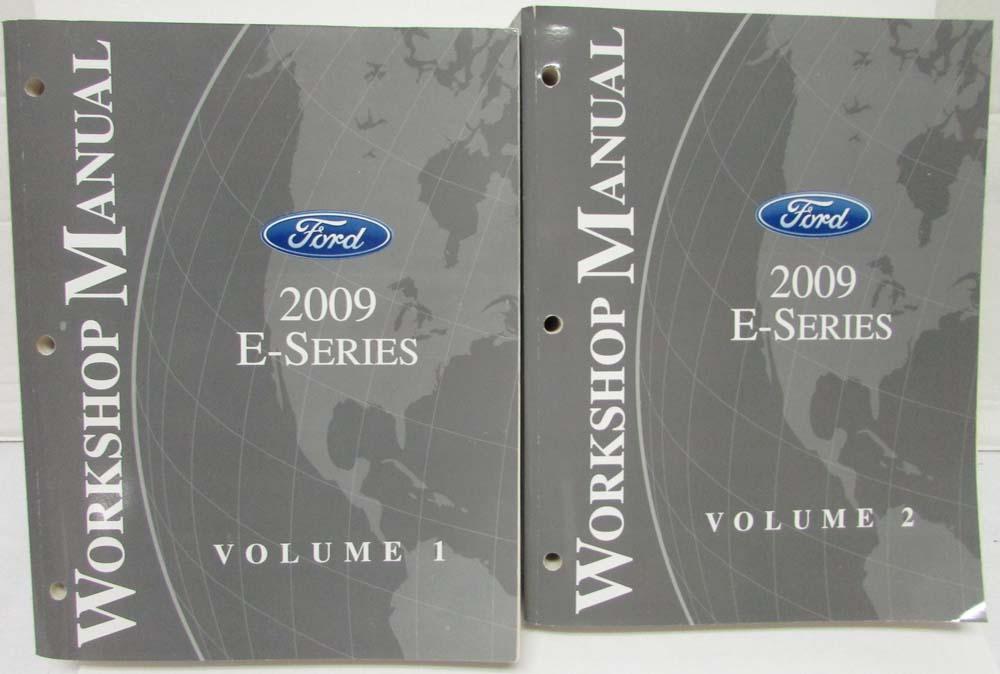 2009 Ford Econoline E-Series Van Service Shop Repair Manual Set Vol 1 & 2
