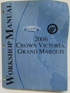 2006 Ford Crown Victoria Police Interceptor Mercury Grand Marquis Service Manual