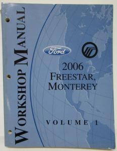 2006 Ford Freestar & Mercury Monterey Service Shop Repair Manual Set Vol 1&2