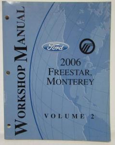 2006 Ford Freestar & Mercury Monterey Service Shop Repair Manual Set Vol 1&2