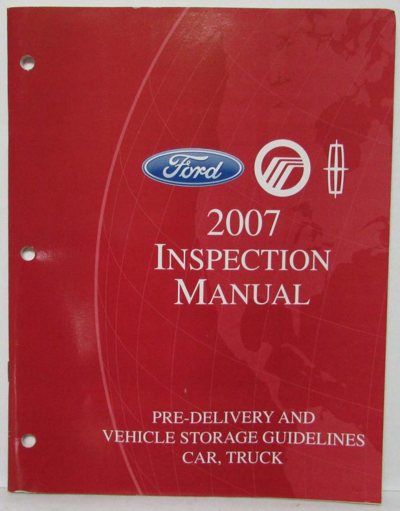 2007 Ford Lincoln Mercury Inspection Manual Pre-Delivery Car-Truck