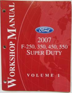 2007 Ford F-250 350 450 550 Super Duty Service Shop Repair Manual Set Vol 1 & 2