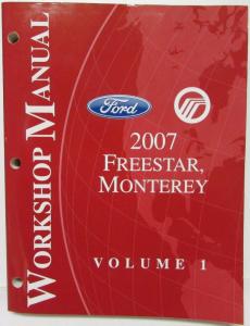 2007 Ford Freestar & Mercury Monterey Service Shop Repair Manual Set Vol 1&2