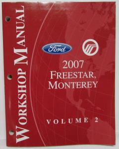 2007 Ford Freestar & Mercury Monterey Service Shop Repair Manual Set Vol 1&2