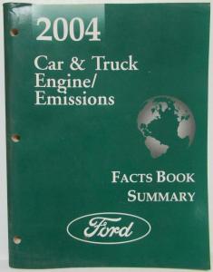 2004 Ford Lincoln Mercury Car & Truck Engine Emissions Facts Book Summary