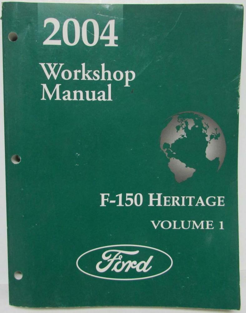 2004 Ford F-150 Heritage Pickup Truck Service Shop Repair Manual Set Vol 1 & 2