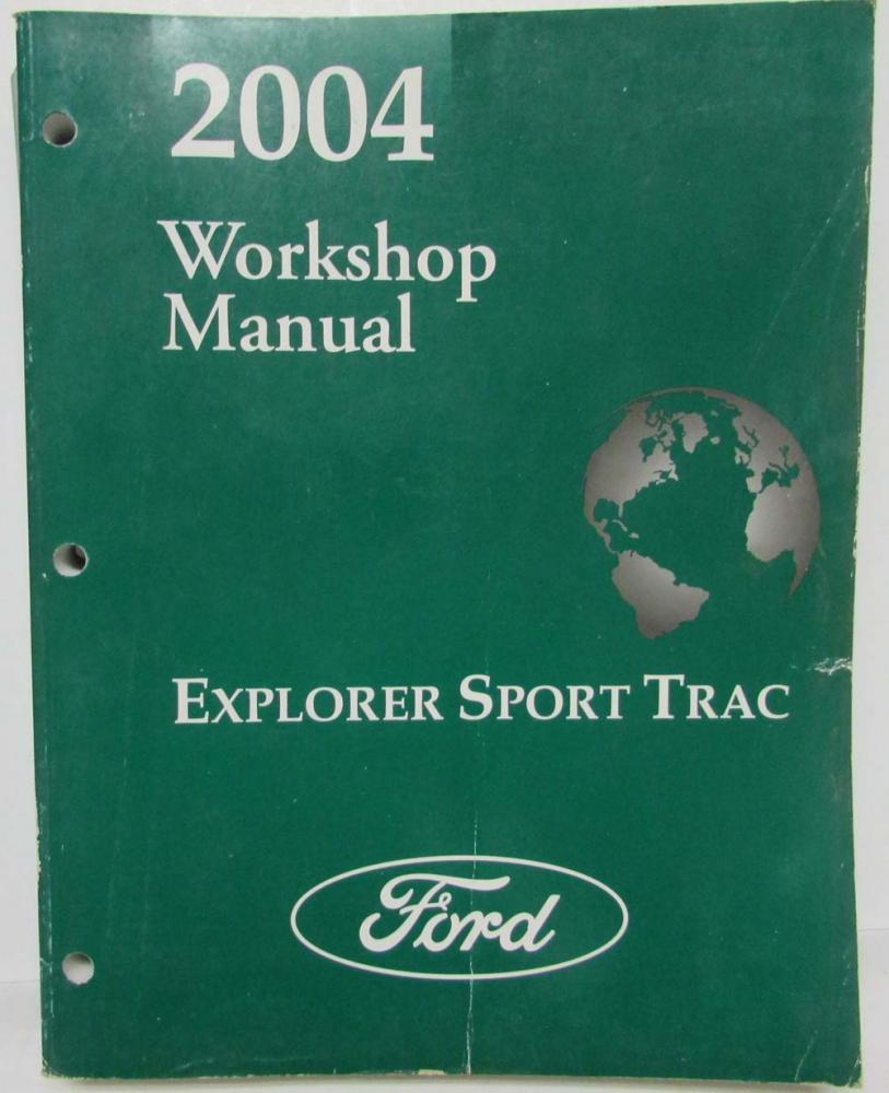 2004 Ford Explorer Sport Trac Service Shop Repair Manual
