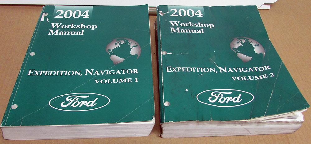 2004 Ford Expedition & Lincoln Navigator Service Shop Repair Manual Set Vol 1&2