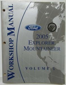 2005 Ford Explorer & Mercury Mountaineer Service Manual Set Vol 1&2