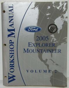 2005 Ford Explorer & Mercury Mountaineer Service Manual Set Vol 1&2