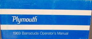 1969 Plymouth Barracuda Formula S 340 383 Convertible Owners Manual Original