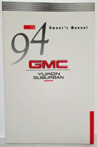 1994 GMC Truck Yukon Suburban Owners Manual