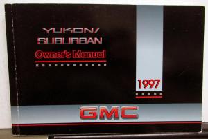 1997 GMC Truck Yukon & Suburban Owners Manual