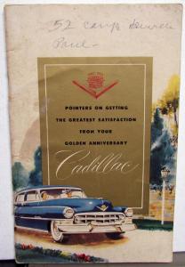 1952 Cadillac Owners Manual Care & Operation Instructions Original 60S 62 75 86