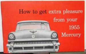 1955 Mercury Owners Manual Care & Operation Montclair Monterey Custom