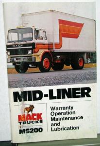 1981 Mack Truck Mid-Liner MS200 Series Owners Manual Original Care & Operation