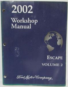 2002 Ford Escape Service Shop Repair Manual Set Vol I & II