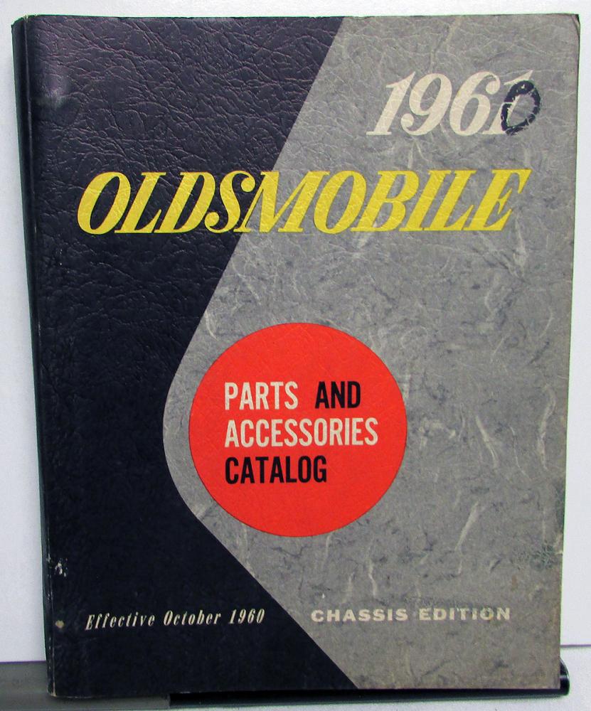 1960 Oldsmobile Chassis Parts & Accessories Book Catalog Super Dynamic 88 98