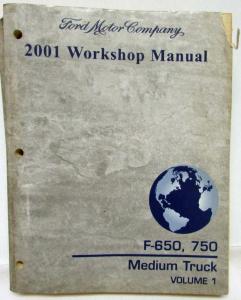 2001 Ford F-650 750 Medium Truck Service Shop Repair Manual Set Vol 1 & 2