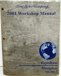 2001 Ford Expedition Lincoln Navigator Service Shop Repair Manual Set Vol 1 & 2