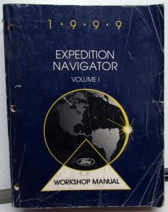 1999 Ford Expedition Lincoln Navigator Service Shop Repair Manual Volume 1 Only