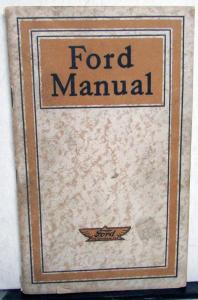 1919 1920 Ford Owners and Operators Manual ORIGINAL Model T Care & Operation