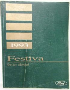 1993 Ford Festiva Service Shop Repair Manual