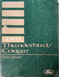 1993 Ford Thunderbird Mercury Cougar Service Shop Repair Manual