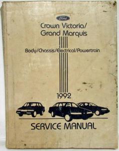 1992 Ford Crown Victoria and Mercury Grand Marquis Service Shop Repair Manual